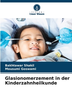 Glasionomerzement in der Kinderzahnheilkunde (German Edition)