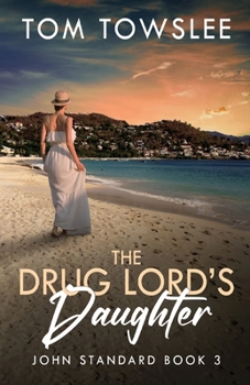 Paperback The Drug Lord's Daughter Book