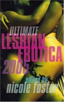 Paperback Ultimate Lesbian Erotica 2005 Book