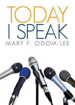 Paperback Today I Speak Book