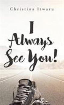 Hardcover I Always See You! Book
