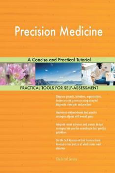 Paperback Precision Medicine: A Concise and Practical Tutorial Book