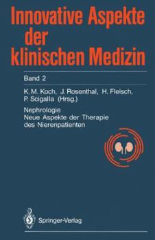 Paperback Nephrologie: Neue Aspekte Der Therapie Des Nierenkranken [German] Book