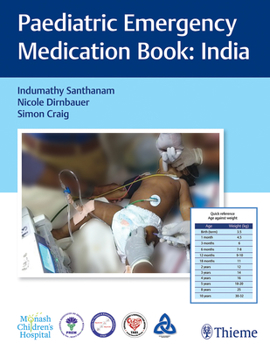 Spiral-bound Paediatric Emergency Medication Book: India Book