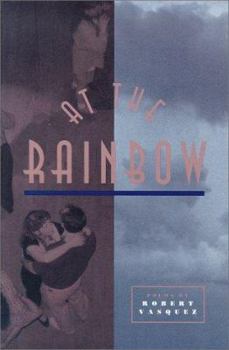 Hardcover At the Rainbow: Poems (Mary Burritt Poetry Series) Book