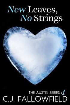 Paperback New Leaves, No Strings (The Austin Series) Book