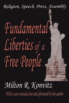 Paperback Fundamental Liberties of a Free People: Religion, Speech, Press, Assembly Book