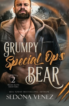 Paperback Grumpy Special Ops Bear: Episode 2 [Large Print] Book