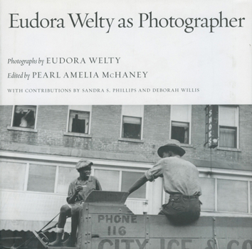 Hardcover Eudora Welty as Photographer Book