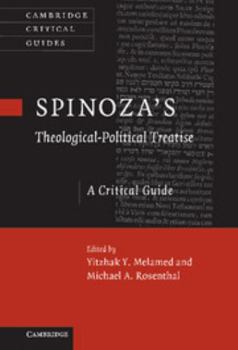Spinoza's 'Theological-Political Treatise': A Critical Guide - Book  of the Cambridge Critical Guides