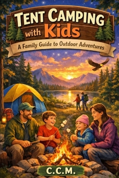 Paperback Tent Camping with Kids Book