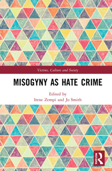 Hardcover Misogyny as Hate Crime Book