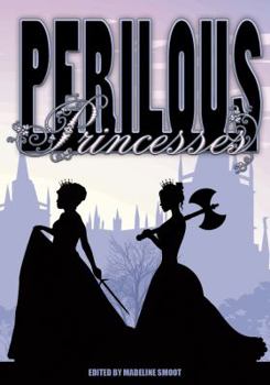 Paperback Perilous Princesses Book