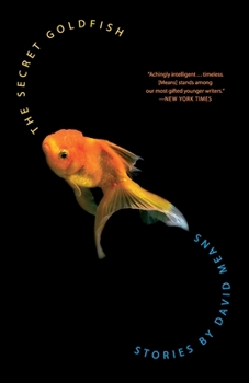 Paperback The Secret Goldfish: Stories Book