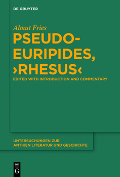 Hardcover Pseudo-Euripides, Rhesus: Edited with Introduction and Commentary Book