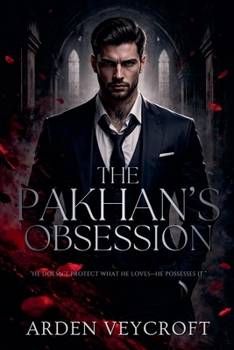 Paperback The Pakhan's Obsession Book