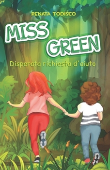 Paperback Miss Green: Disperata richiesta d'aiuto [Italian] Book