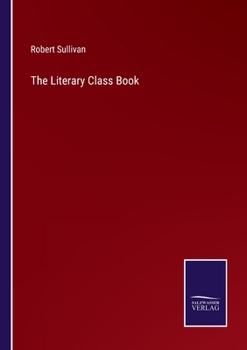 Paperback The Literary Class Book