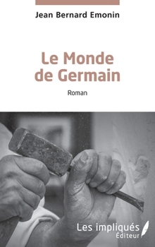 Paperback Le Monde de Germain [French] Book