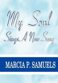 Paperback My Soul Sings A New Song Book