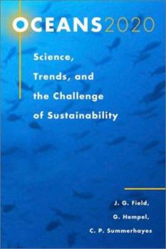 Paperback Oceans 2020: Science, Trends, and the Challenge of Sustainability Book