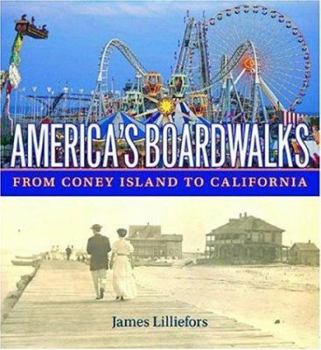Hardcover America's Boardwalks: From Coney Island to California Book