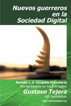 Paperback Nuevos Guerreros: Rumbo a la Sinapsis Planetaria [Spanish] Book