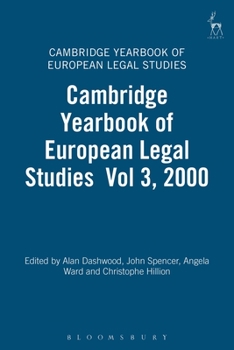 The Cambridge Yearbook of European Legal Studies - Book #3 of the Cambridge Yearbook of European Legal Studies