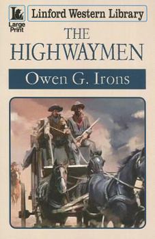 Paperback The Highwaymen [Large Print] Book
