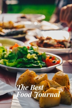 Paperback Be The Best Food Journal Book