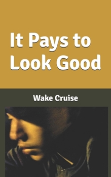 Paperback It Pays to Look Good Book