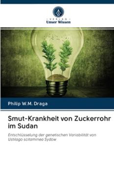 Paperback Smut-Krankheit von Zuckerrohr im Sudan [German] Book