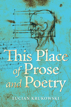 Hardcover This Place of Prose and Poetry Book