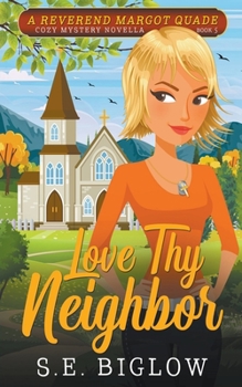 Paperback Love Thy Neighbor (A Christian Amateur Sleuth Mystery) Book