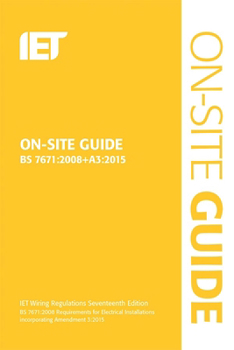 Spiral-bound On-Site Guide (Bs 7671:2008+a3:2015) Book