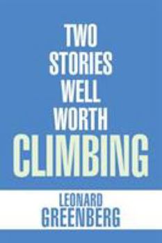 Paperback Two Stories Well Worth Climbing Book