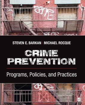 Paperback Crime Prevention: Programs, Policies, and Practices Book