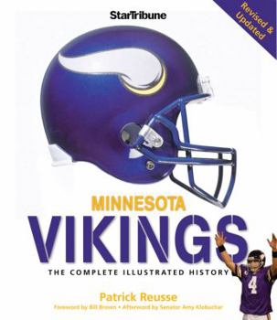 Hardcover Minnesota Vikings : The Complete Illustrated History Book
