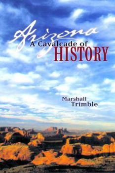 Paperback Arizona: A Cavalcade of History Book