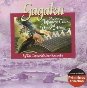 Music - CD Gagaku: Ancient Japanese Court and Dance Music Book