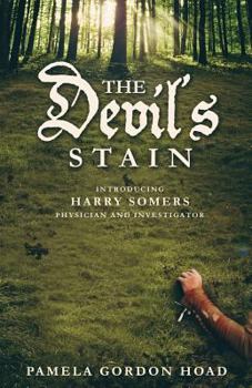 The Devil's Stain - Book #1 of the Trials of Harry Somers