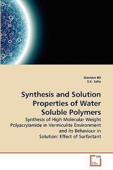 Paperback Synthesis and Solution Properties of Water Soluble Polymers Book