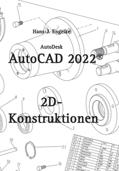 Paperback AutoCAD 2022 2D-Konstruktionen [German] Book