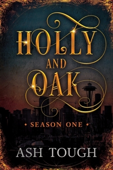 Paperback Holly and Oak: Season One Book