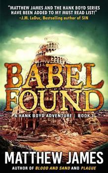 Babel Found - Book #3 of the Hank Boyd