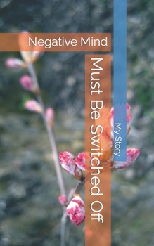 Paperback Negative Mode: Must Be Switched Off Book