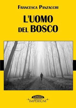 Paperback L'uomo del bosco [Italian] Book