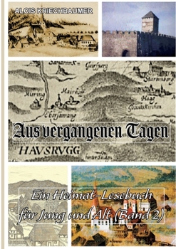 Paperback Aus vergangenen Tagen: Band 2 [German] Book