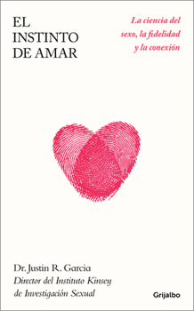Paperback El Instinto de Amar / The Intimate Animal [Spanish] Book