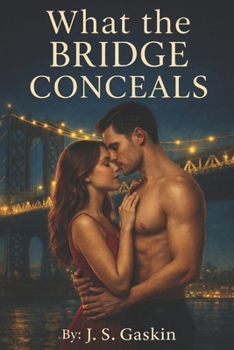Paperback What The Bridge Conceals Book